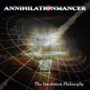 Annihilationmancer: The Involution Philosophy