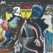 Review: Attila Tverdak - Electricka Gitara