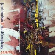Review: Jacek Kochan & MusiConspiracy - Parentes