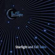 Review: Bart Ryan - Starlight and Tall Tales