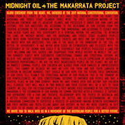 Midnight Oil: The Makarrata Project