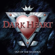 Review: Dark Heart - Out Of The Shadows