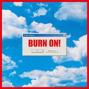 5/8erl in Ehr'n: Burn On!