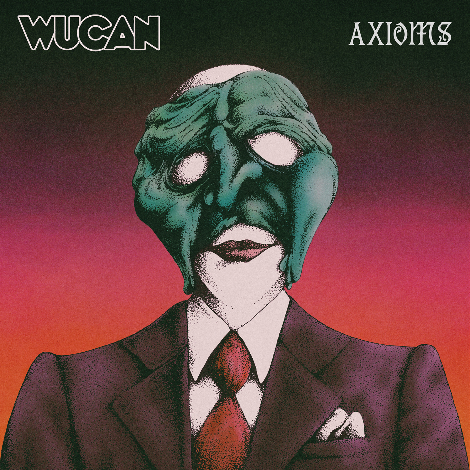 Wucan: Axioms