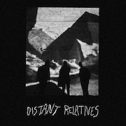 Review: Distant Relatives - Distant Relatives