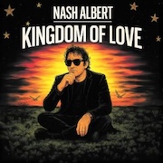 Nash Albert: Kingdom Of Love