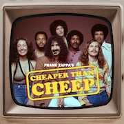 Frank Zappa: Frank Zappa's Cheaper Than Cheep