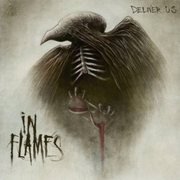 In Flames "Deliver Us"