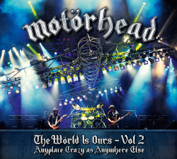 Mot&ouml;rhead "The W&ouml;rld Is Ours - Vol. 2"