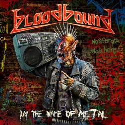 Bloodbound "In The Name Of Metal" Cover