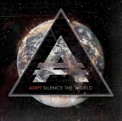 Adept "Silence The World" Cover